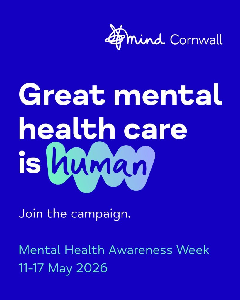 Mental Health Awareness Week 2026 - Cornwall Mind
