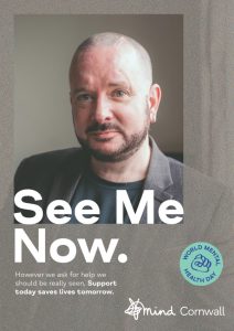 World Mental Health Day graphic with a photo of a man and the words See Me Now.